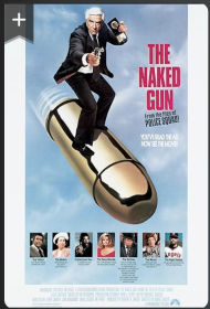 The Naked Gun: From the Files of Police Squad!